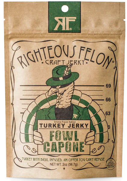 Righteous Felon Fowl Capone Turkey Jerky